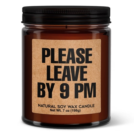 Please Leave By 9PM Soy Candle Amber Jar - 7oz Votive Candle