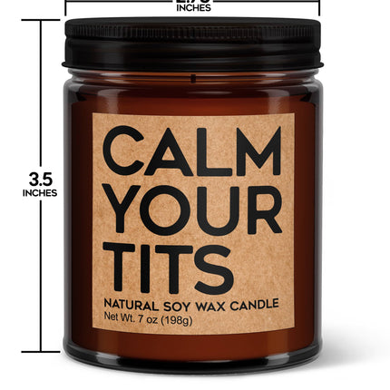Calm Your Tits Soy Candle Amber Screw Top Votive Candle Jar